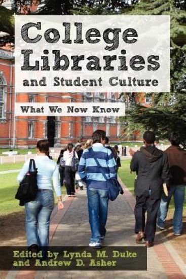 College Libraries and Student Culture