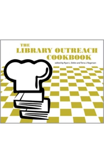 The Library Outreach Cookbook