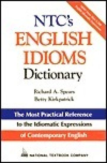 NTC's English Idioms Dictionary