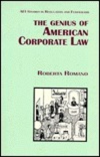The Genius of American Corporate Law