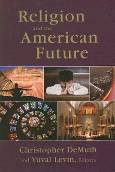 Religion and the American Future
