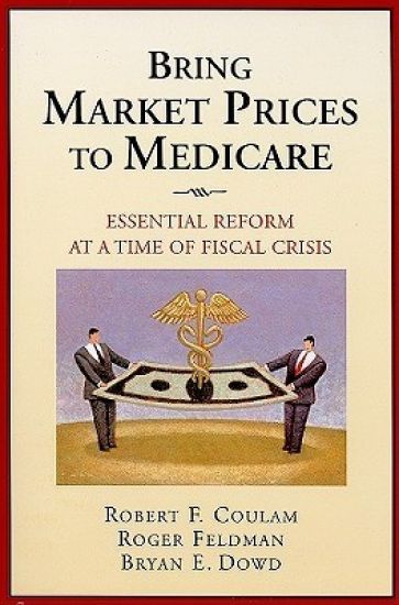 Bring Market Prices to Medicare
