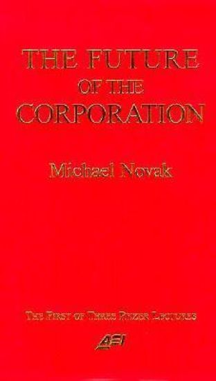 The Future of the Corporation