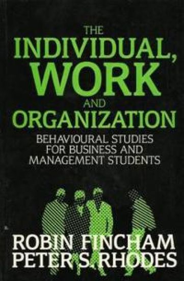 The Individual, Work and Organization
