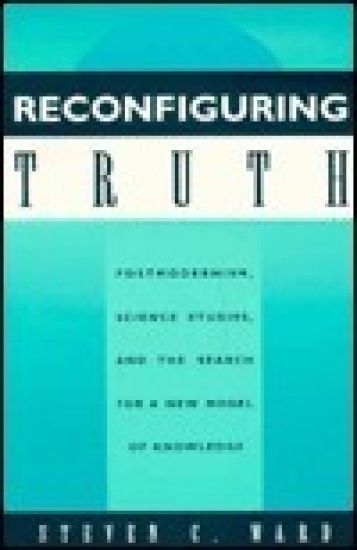 Reconfiguring Truth