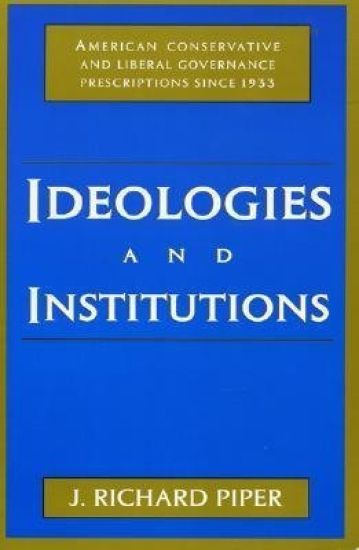 Ideologies and Institutions