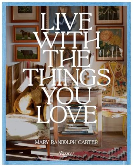 Live With The Things You Love