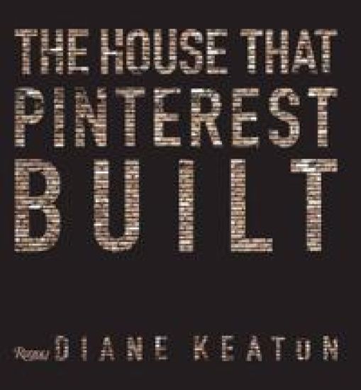 The House that Pinterest Built