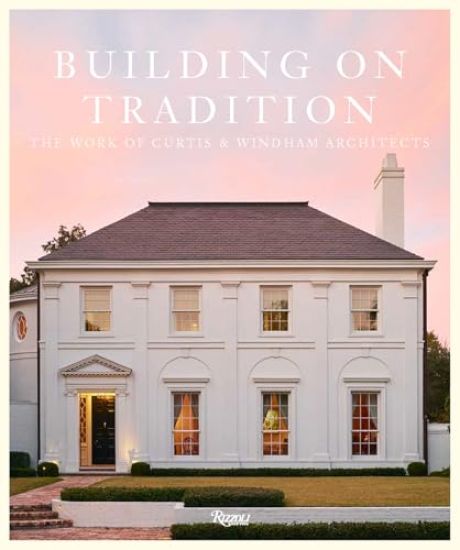 Buiding On Tradition