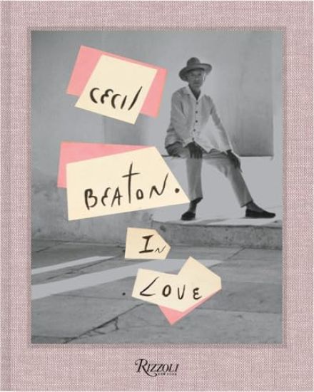 Cecil Beaton in Love