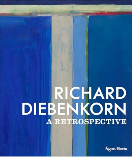 Richard Diebenkorn: A Retrospective