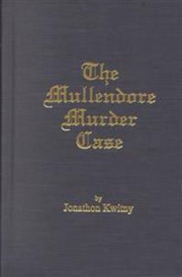 The Mullendore Murder Case