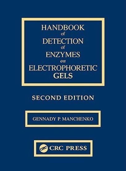 Handbook of Detection of Enzymes on Electrophoretic Gels