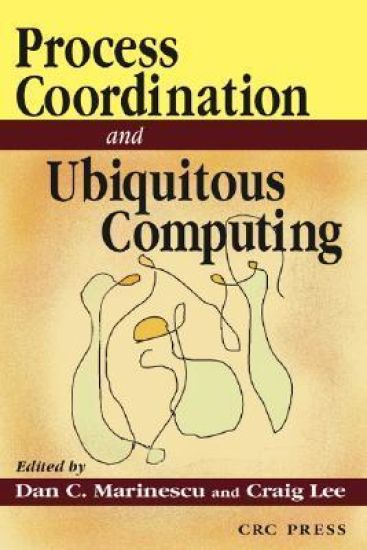 Process Coordination and Ubiquitous Computing