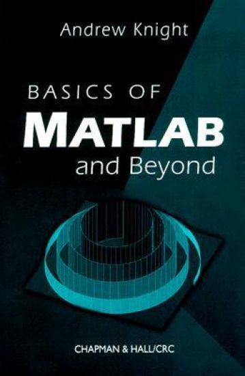 Basics of MATLAB and Beyond
