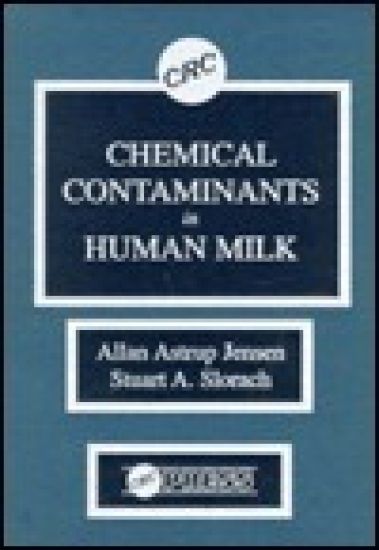 Chemical Contaminants in Human Milk