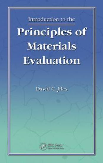 Introduction to the Principles of Materials Evaluation