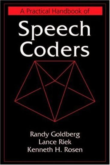A Practical Handbook of Speech Coders