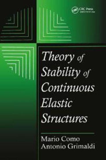 Theory of Stability of Continuous Elastic Structures