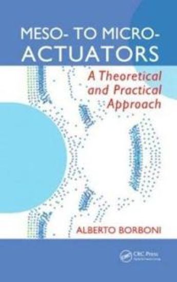 Meso- to Micro- Actuators