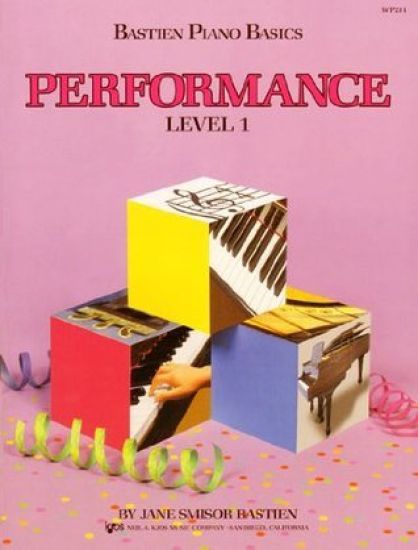 Bastien Piano Basics: Performance Level 1