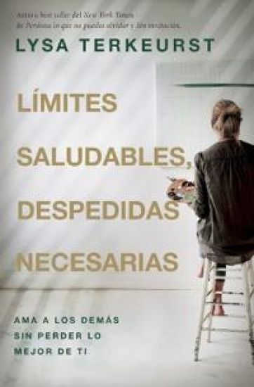 Límites saludables, despedidas necesarias