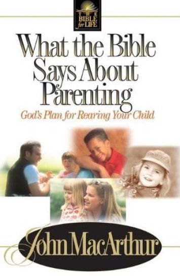 What the Bible Says About Parenting