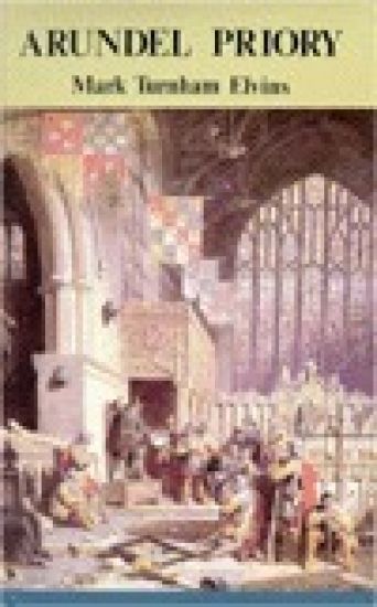 Arundel Priory, 1380-1980