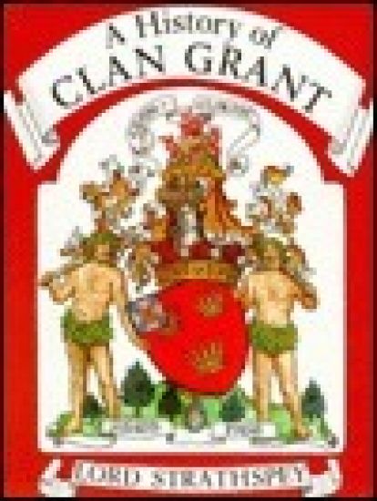 A History of Clan Grant