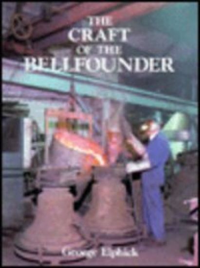 The Craft of the Bell Founder