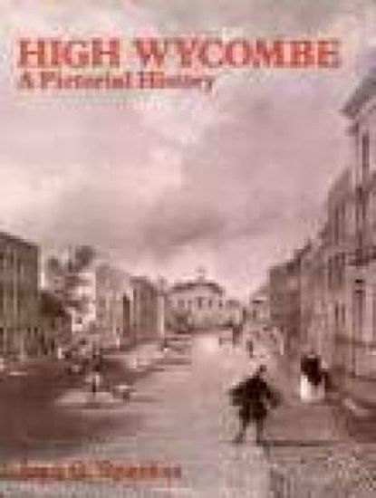 High Wycombe A Pictorial History