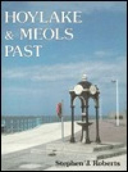Hoylake and Meols Past