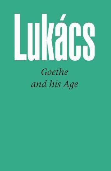 Goethe and His Age