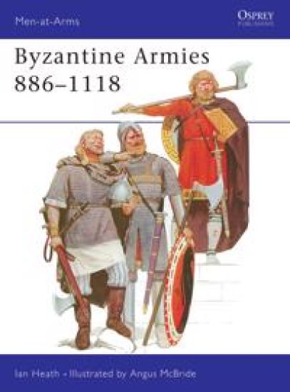 Byzantine Armies 886–1118