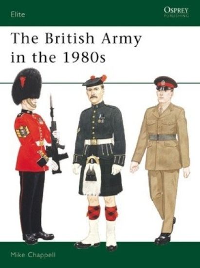 The British Army in the 1980s