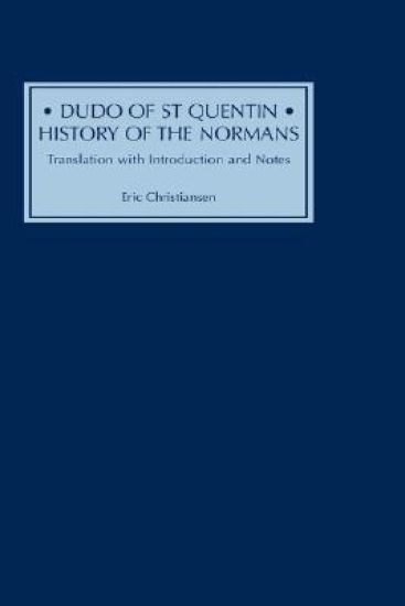 Dudo of St Quentin: History of the Normans