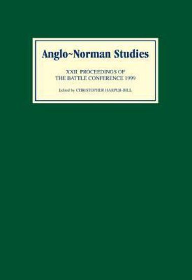 Anglo-Norman Studies XXII