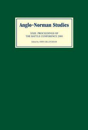 Anglo-Norman Studies XXIII