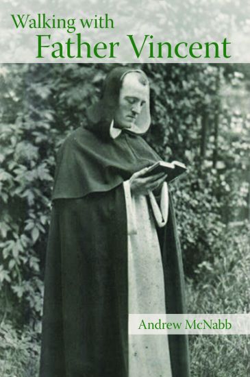 Walking with Father Vincent