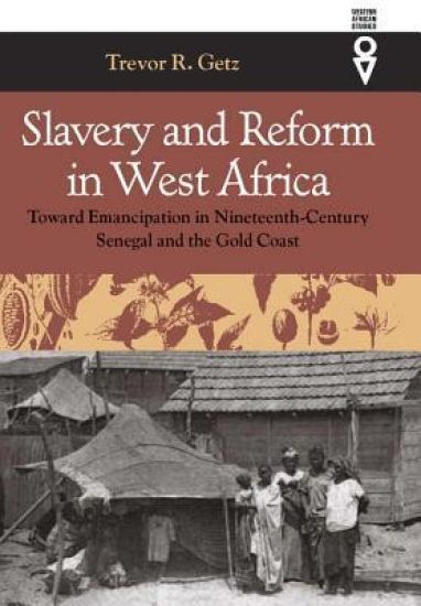 Slavery and Reform in West Africa