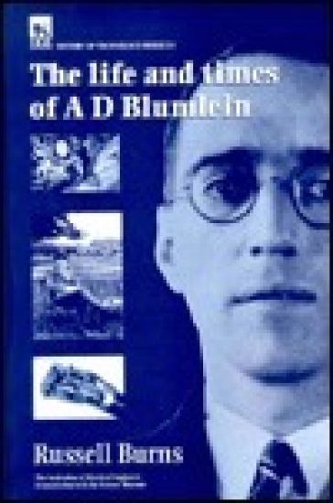 The Life and Times of A.D. Blumlein
