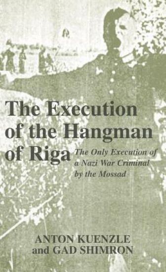 The Execution of the Hangman of Riga