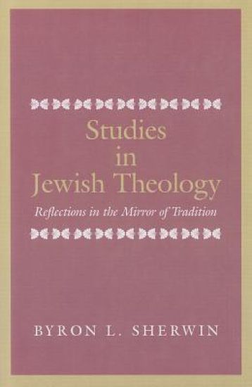 Studies in Jewish Theology