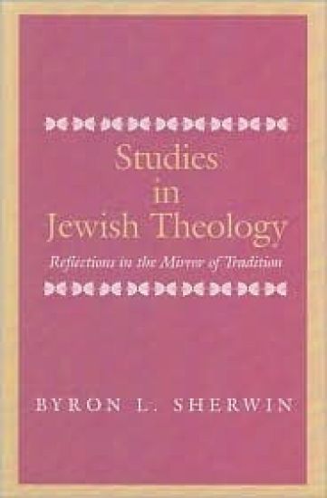 Studies in Jewish Theology