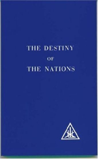 The Destiny of the Nations
