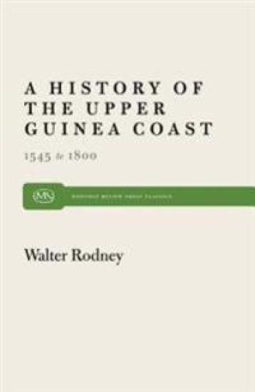 A History of the Upper Guinea Coast, 1545-1800