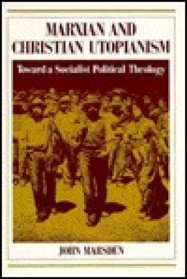 Marxian and Christian Utopianism
