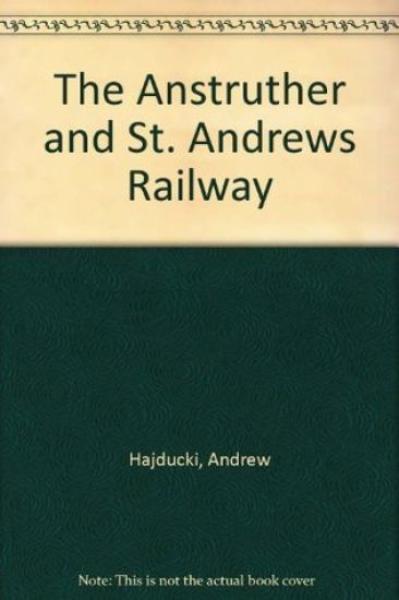 Anstruther and St. Andrews Railway