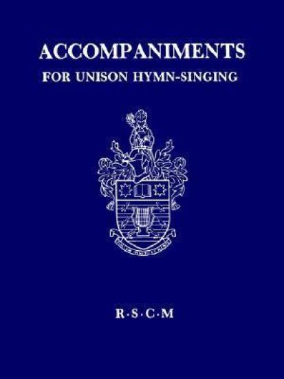 Accompaniments for Unison Hymn-singing