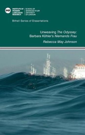 Unweaving 'The Odyssey': Barbara Köhler’s 'Niemands Frau'